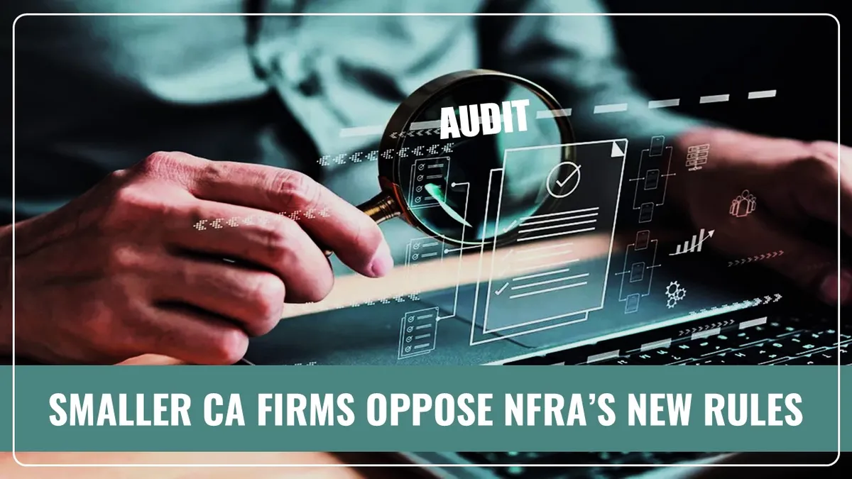 SMALLER CA FIRMS OPPOSE NEW NFRA RULES 